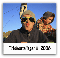 Triebentallager 2, 2006